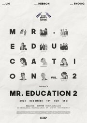 맥거핀 단독 콘서트 : Mr. Education 2